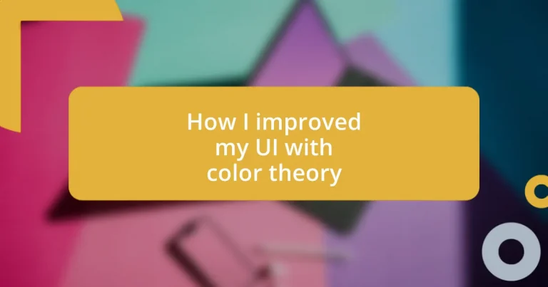 How I improved my UI with color theory