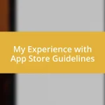 My Experience with App Store Guidelines