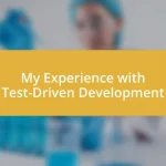 My Experience with Test-Driven Development